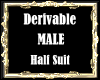 Derivable Male Half Suit