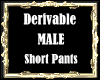 Derivable Male Short Pants