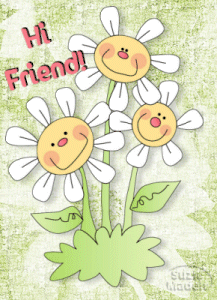 hi friend photo: daisies34713_view.gif