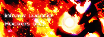 [PokeCommunity.com] Inferno Lucario Hackers Inc.